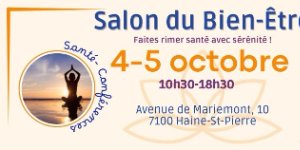Salon du Bien-Être les 4 & 5 octobre à Haine-St-Pierre 